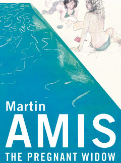 The Pregnant Widow, by Martin Amis